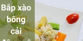 Bắp xào bông cải đông cô